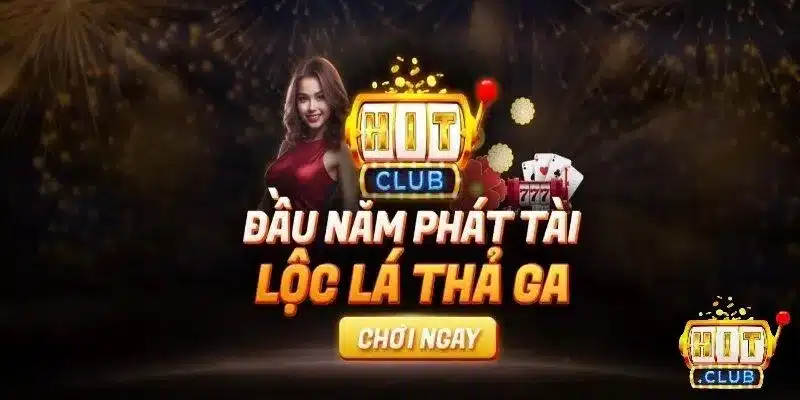 Khuyến mãi Hit club tặng quà tri ân cực chất